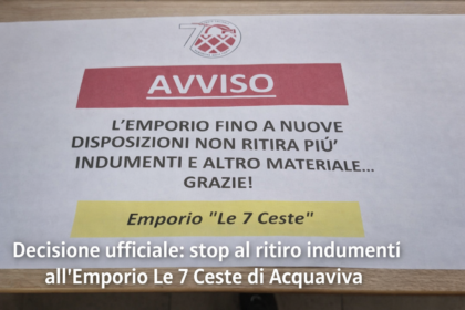 1 decisione ufficiale: stop al ritiro indumenti all'Emporio Le 7 Ceste di Acquaviva delle Fonti 10 Avviso ufficiale: stop al ritiro di indumenti usati