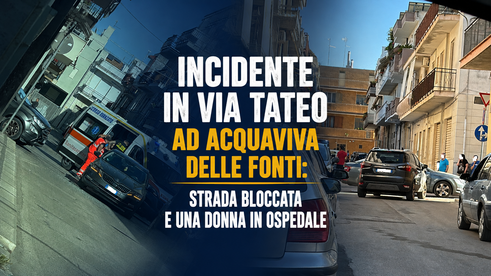 Incidente in via Tateo ad Acquaviva delle Fonti