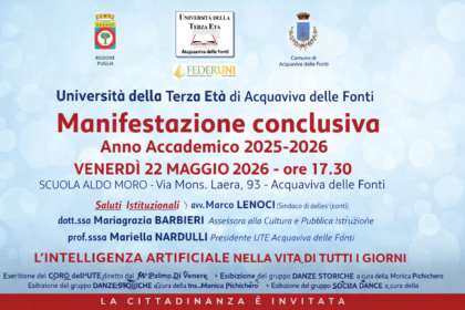 Università della Terza Età di Acquaviva: 1 evento finale su intelligenza artificiale, musica e danza 2 Università della Terza Età di Acquaviva - Manifestazione conclusiva anno accademico 2025-2026, 22 maggio 2026 scuola Aldo Moro
