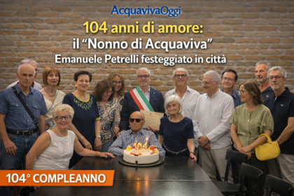 Il Nonno di Acquaviva Emanuele Petrelli festeggiato per i suoi 104 anni ad Acquaviva delle Fonti.