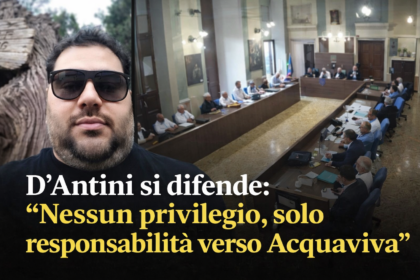D’Antini si difende: “Nessun privilegio, solo responsabilità verso Acquaviva”