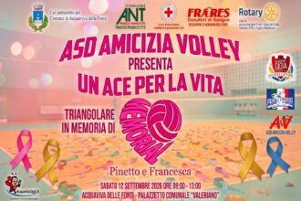 Un Ace per la Vita: triangolare per Pinetto e Francesca 3 Locandina Un Ace per la Vita, triangolare di volley ad Acquaviva delle Fonti in memoria di Pinetto e Francesca